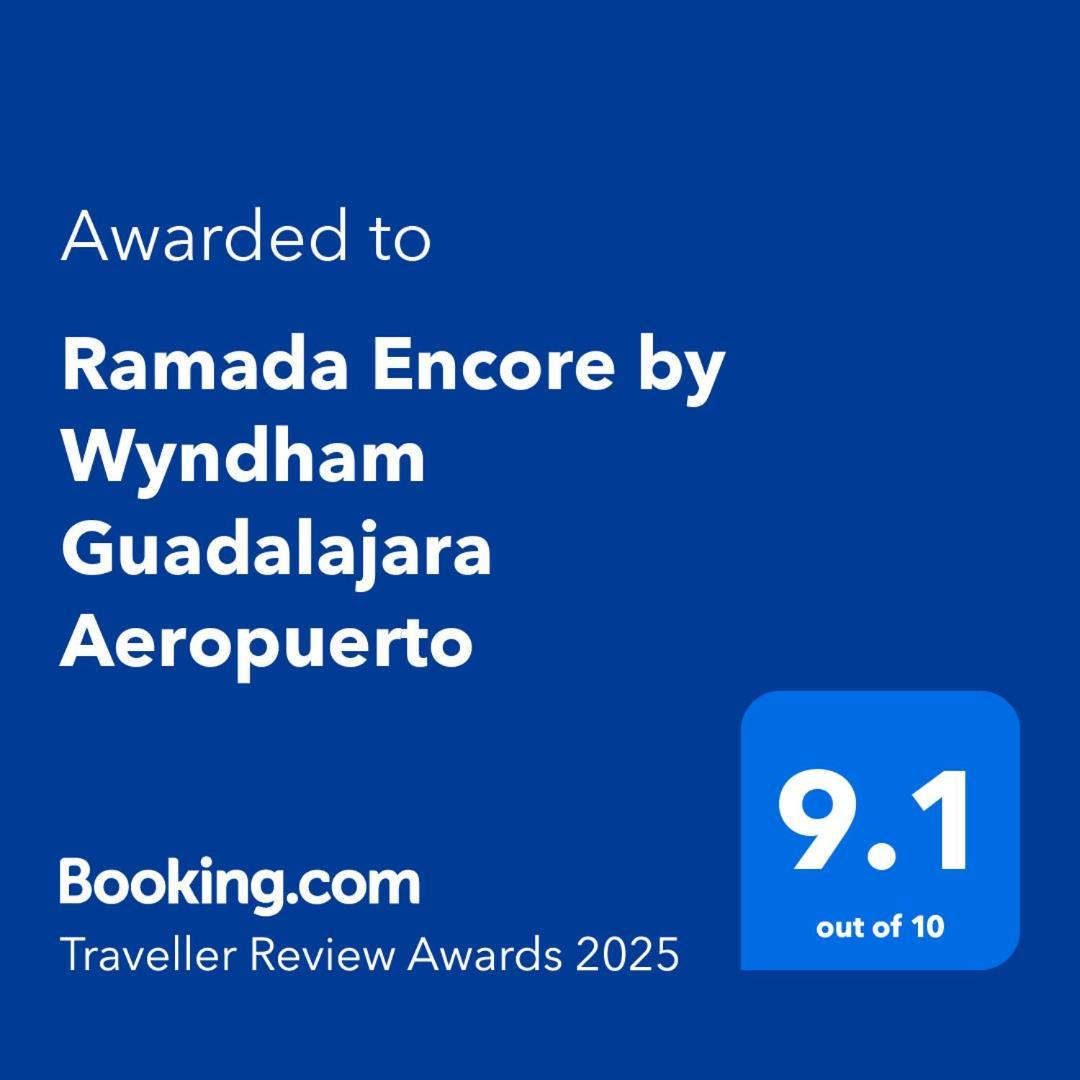 Ramada Encore By Wyndham Guadalajara Aeropuerto Las Pintas Екстериор снимка